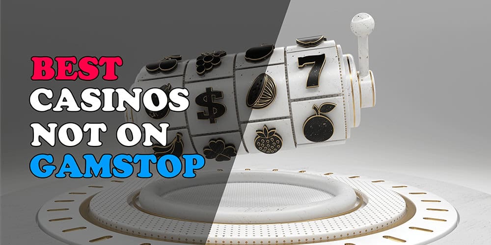 Exploring Casinos Not on Gamstop A Comprehensive Guide -1893122013